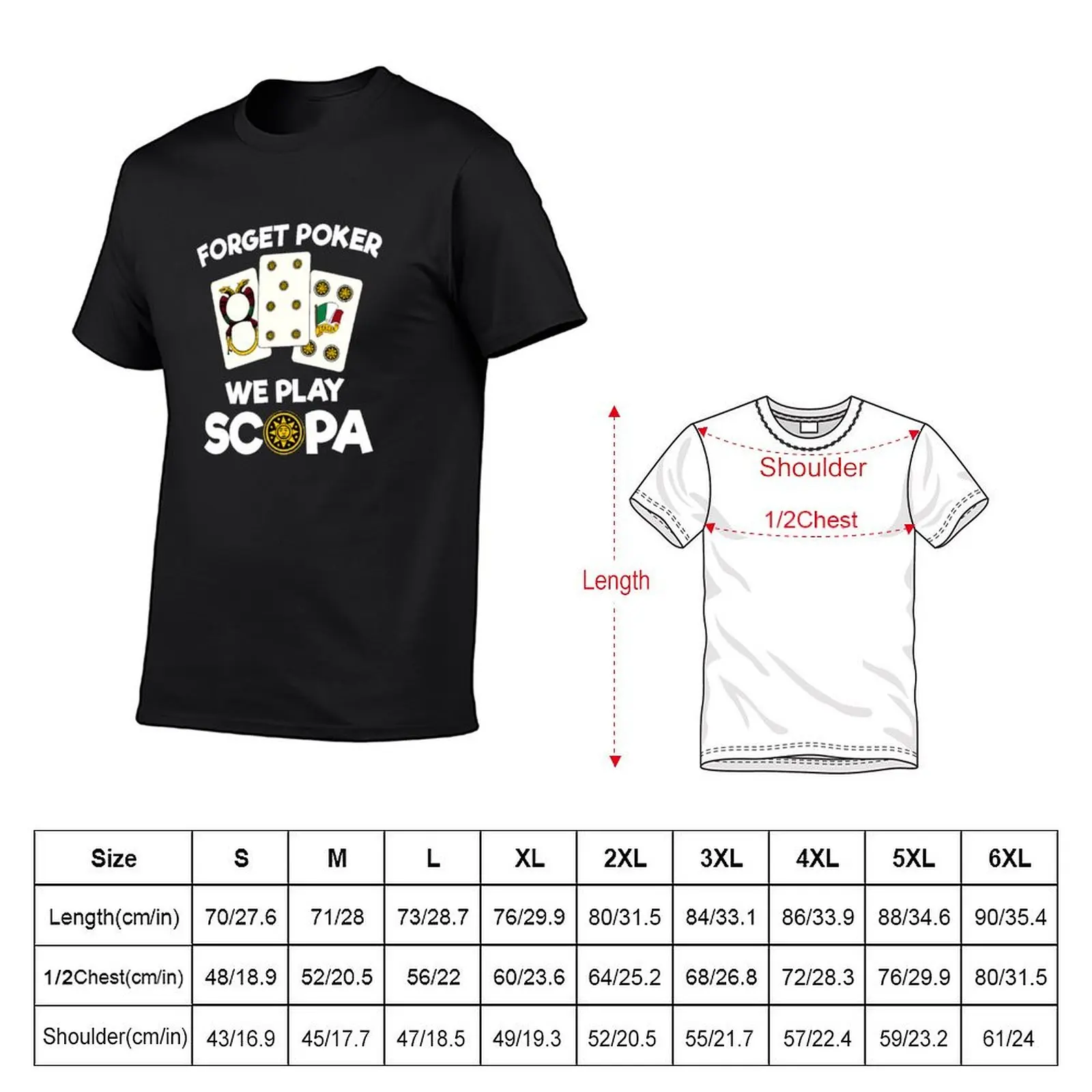 Funny Scopa Quote Italian Card Game T-Shirt shirts graphic tees new edition kawaii clothes mens graphic t-shirts anime