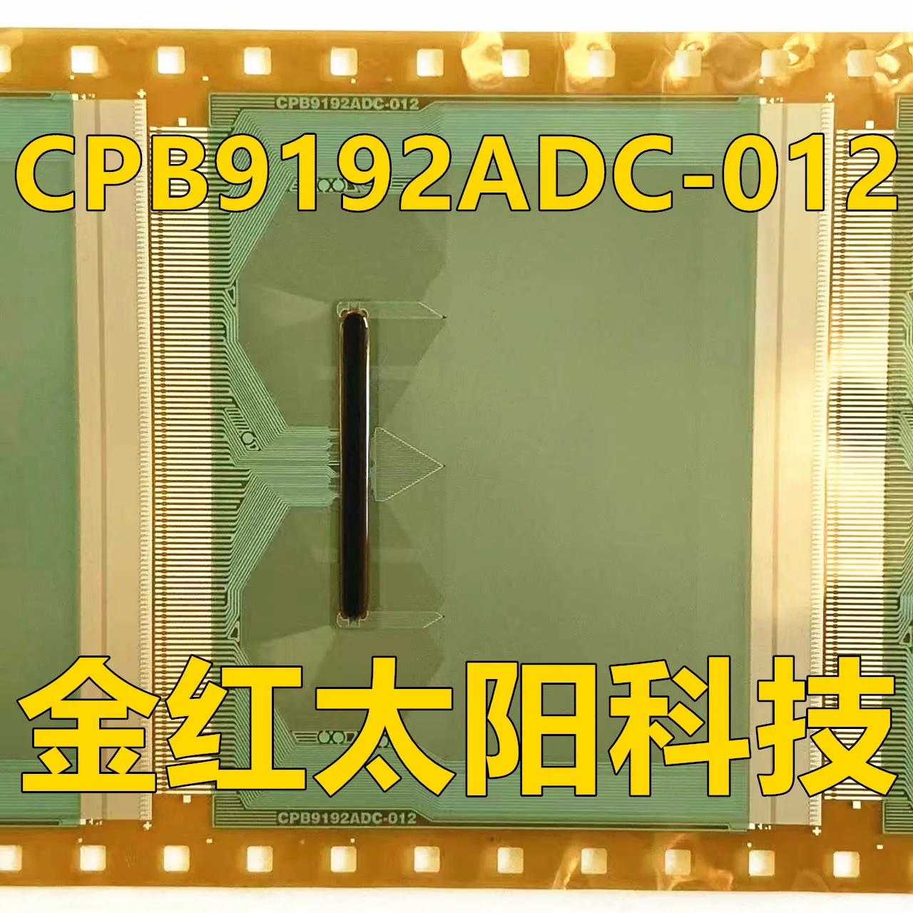 CPB9192ADC-012 Novos rolos de TAB COF em estoque