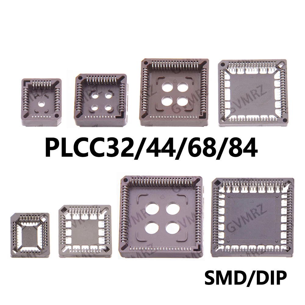 5PCS/10PCS PLCC IC Socket Assortment PLCC32/44/68 /84 Through Hole & SMD PCB Mount Adapter Kit PLCC68 SMD /DIP