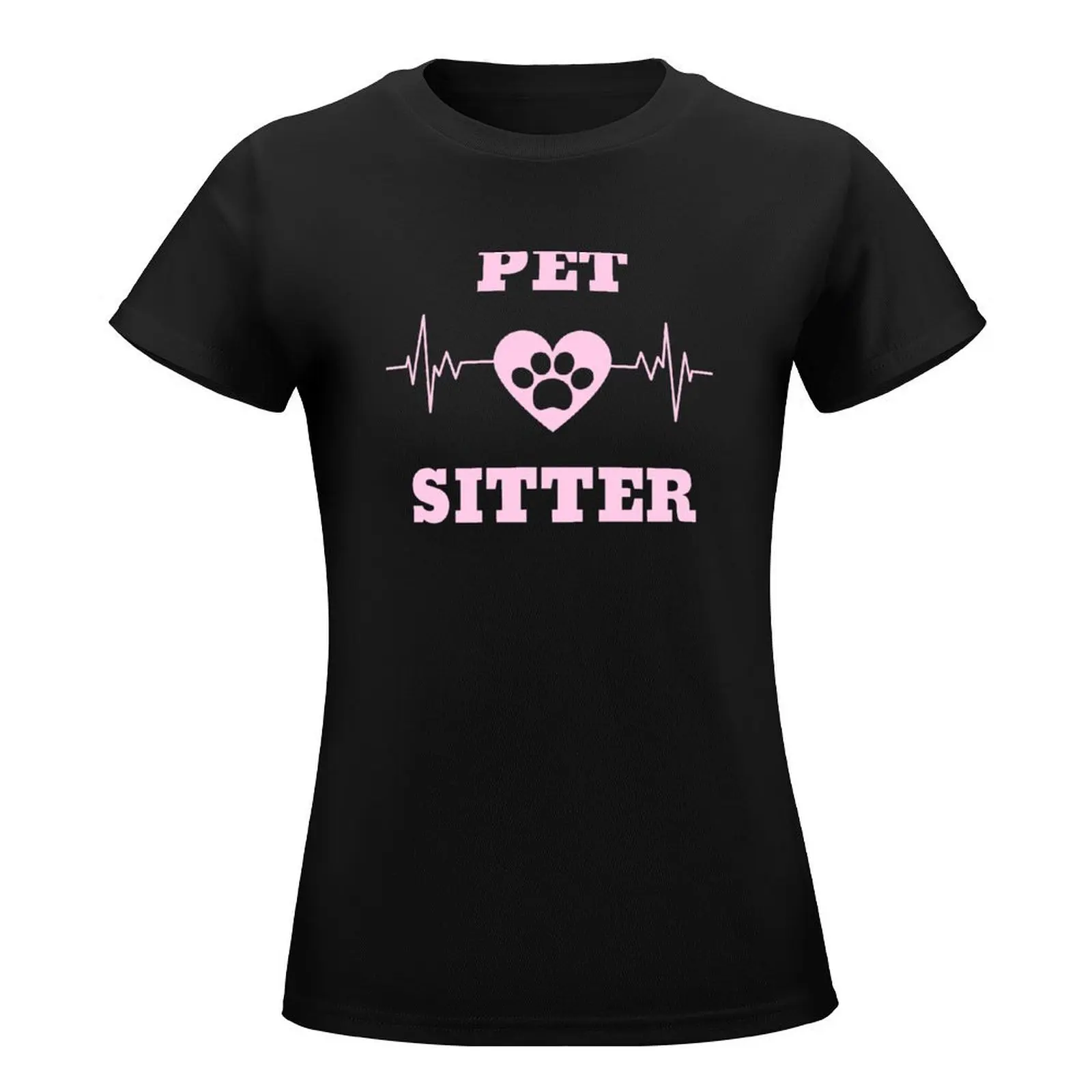 Pet Sitter heartbeat T-Shirt summer top Aesthetic clothing graphics blacks Womens clothing