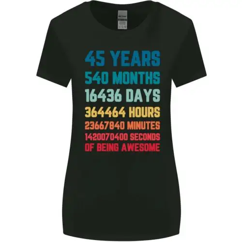 

45th Birthday 45 Year Old Womens Wider Cut T-Shirt