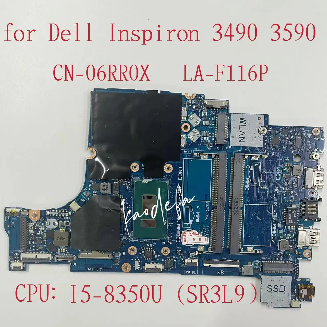 CN-06RR0X 06RR0X 6RR0X LA-F116P Mainboard For Dell Inspiron 3490 3590 Laptop Motherboard CPU:I5-8250U I5-8350U DDR4 100% Test OK