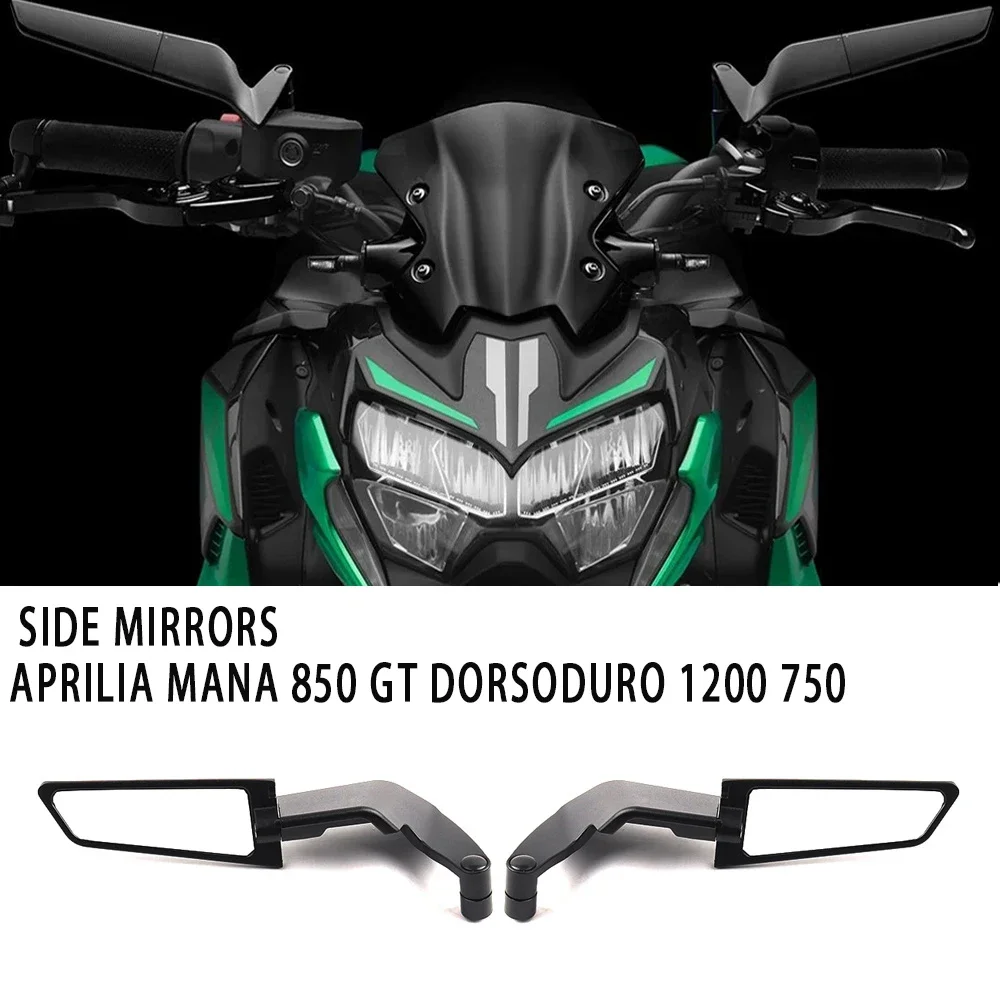 For Aprilia MANA 850 GT DORSODURO 1200 750 Universal Motorcycle Mirror Wind Wing side Rearview Reversing mirror Accesorios