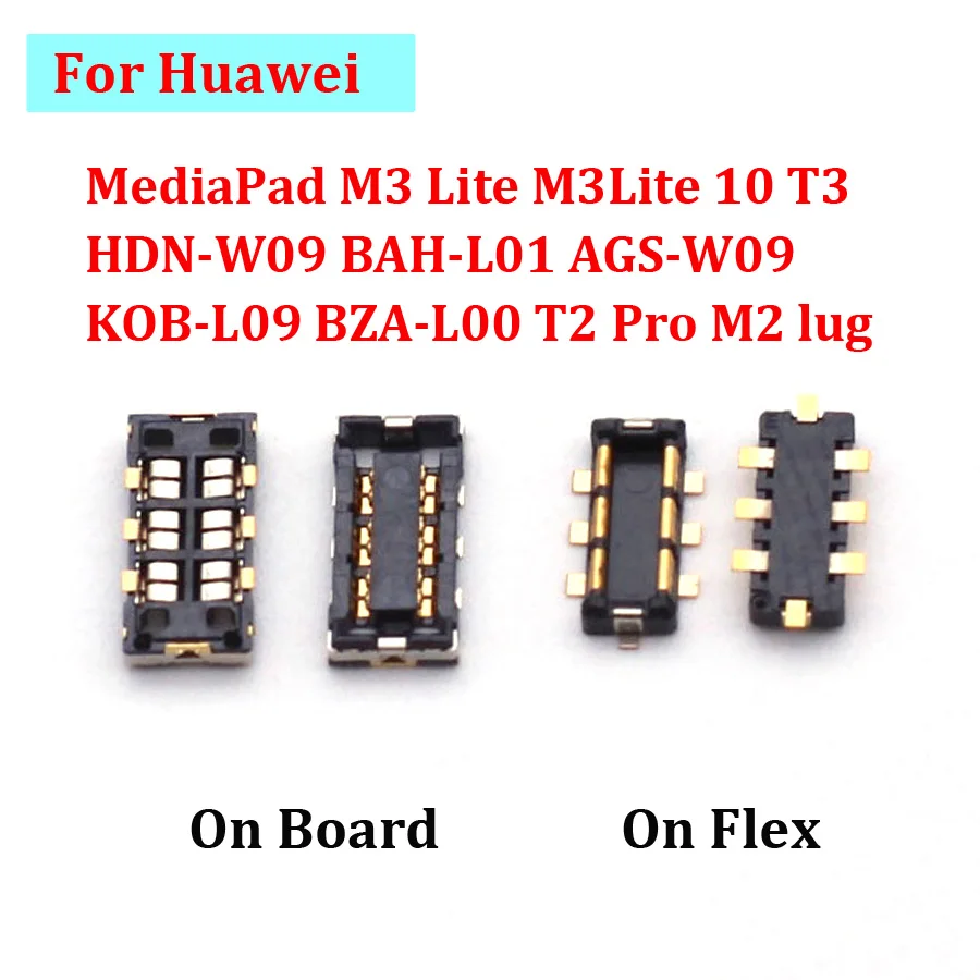 2Pcs FPC Battery Clip Connector For Huawei MediaPad M3 Lite M3Lite 10 T3 HDN-W09 BAH-L01 AGS-W09 KOB-L09 BZA-L00 T2 Pro M2 lug