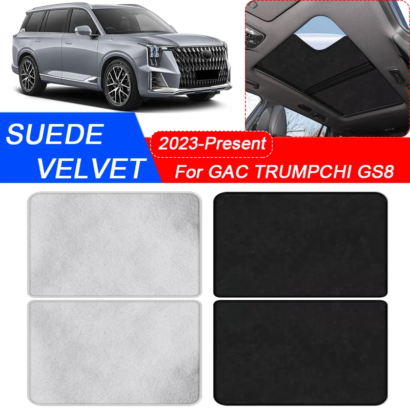 

For GAC TRUMPCHI GS8 2023-Present Car Suede Fabric Electrostatic Adsorption Sunroof Sunshade Heat Insulation Skylight Accessory