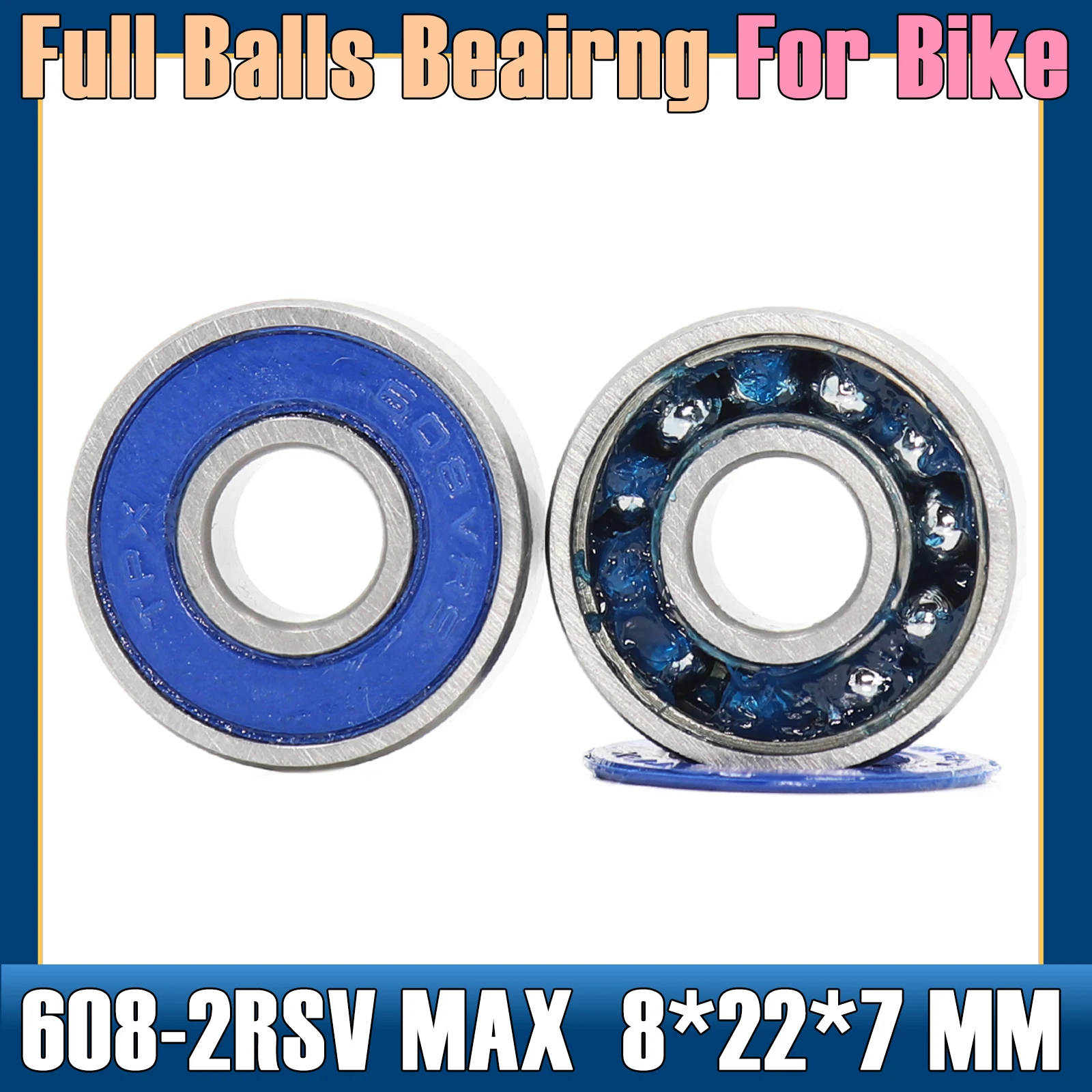 

608 2RS Max Bearing 8*22*7 mm ( 2 PCS ) Bike Pivot Chrome Steel Sealed with Grease 608LLU Cart Full Balls Bearing