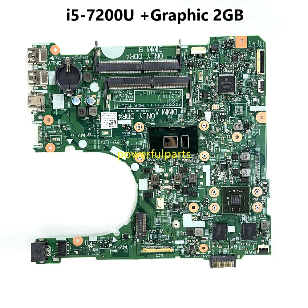 

For Dell Inspiron 14 3476 3576 Motherboard 17841-1 0YJRTW i5-7200u Cpu with Graphic 2GB On-Board DDR4 Working Good