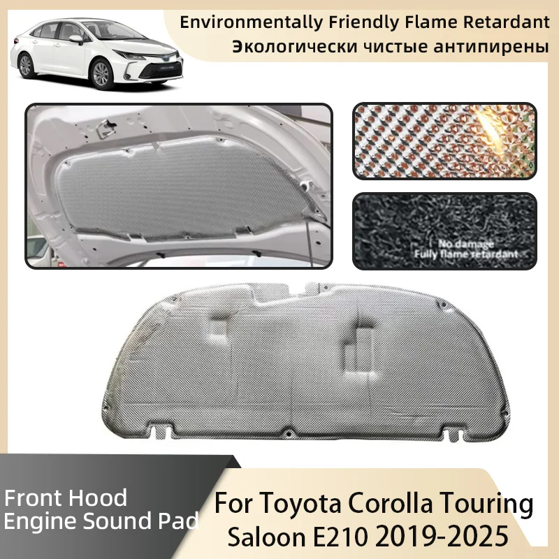 Front Hood Engine For Toyota Corolla Touring Saloon E210 2019 2020 2021 2022 2023 2024 2025 Sound Insulation Pad Car Accessories