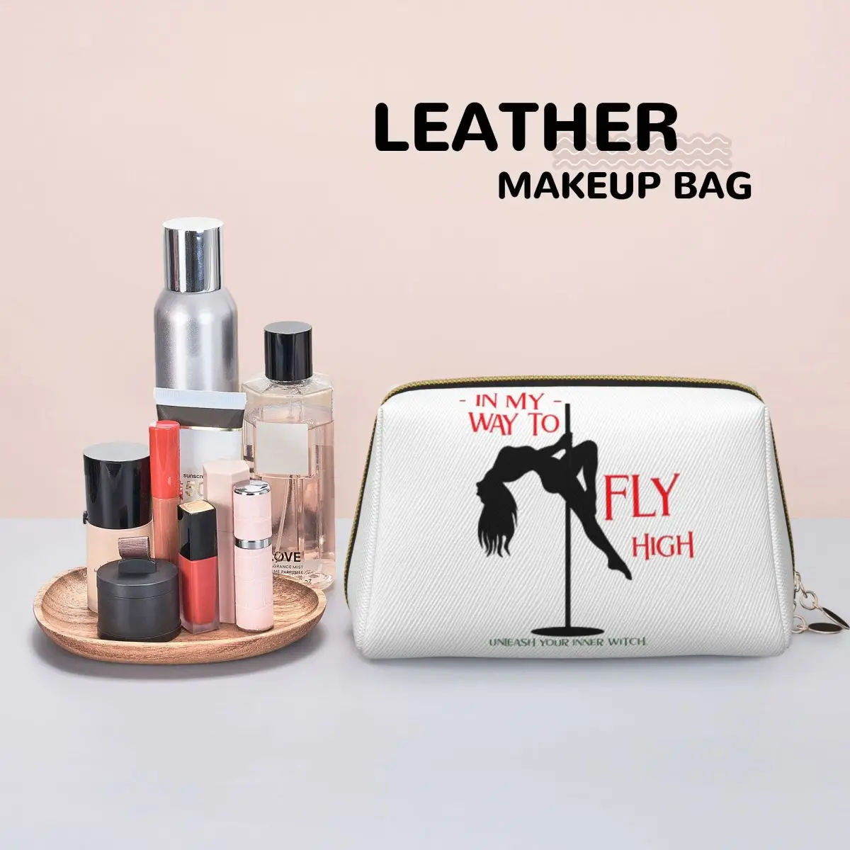 Pole Dance In My Way To Fly High Unleash Your Inner Witch Women Cosmetic Bag Travel Makeup Organizer Pouch Toiletry Storage