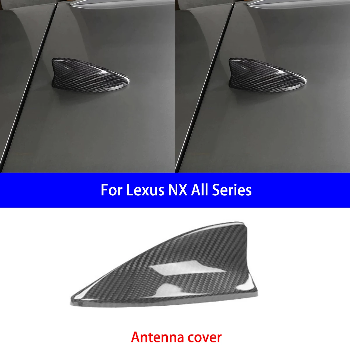 

Suitable for Lexus NX Series Dry Carbon Fiber Roof Antenna Cover Decorative Shell Exterior Parts