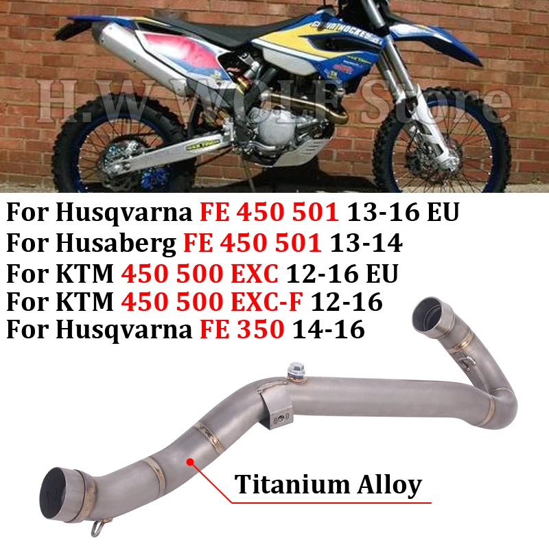Für KTM 450 500 EXC EXC-F EU Für Husqvarna Husaberg FE 350 450 501 2012 - 2016 Titan-Legierung Vorderes Verbindungsrohr Motorrad-Auspuff