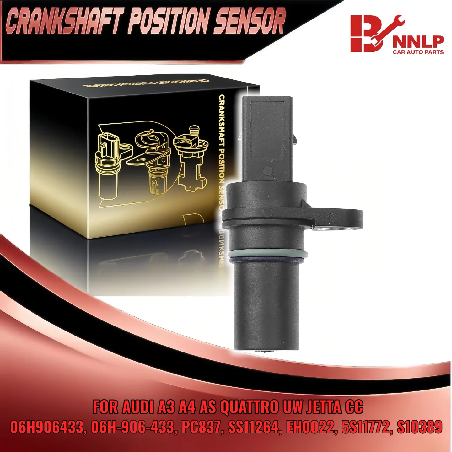 

Engine Crankshaft Position Sensor 5S11772 S10389 PC837 for Audi A3 A4 A5 Quattro VW Jetta CC Tiguan 06H906433