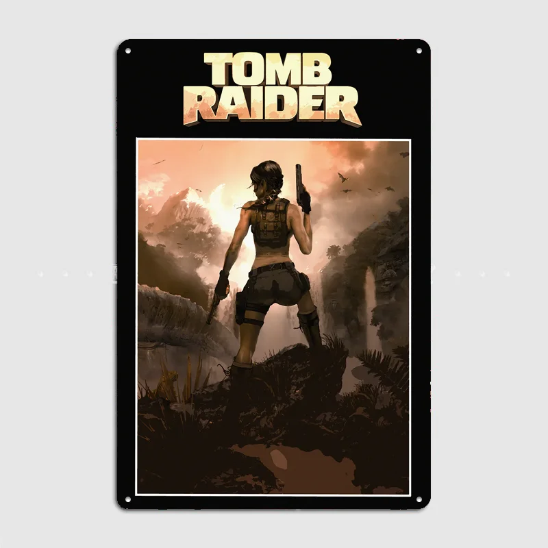 Lara Croft in Tomb Raider Poster Metal Sign Life Wall Custom Bedroom Indoor Home Wall Decor Posters Room Decoration