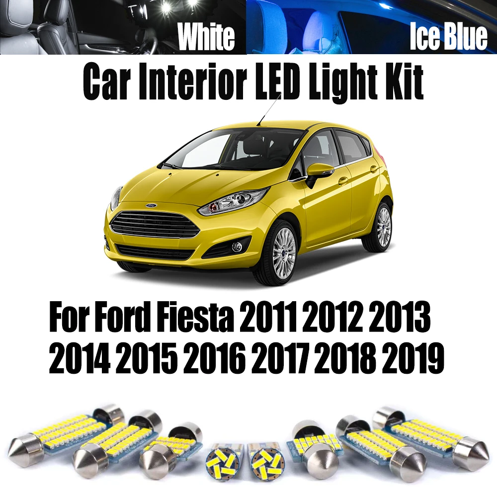

Canbus для Ford Fiesta 2011 2012 2013 2014-2019 автомобильные лампы аксессуары светодиодный интерьер для чтения карт купол багажник номерной знак комплект освещения