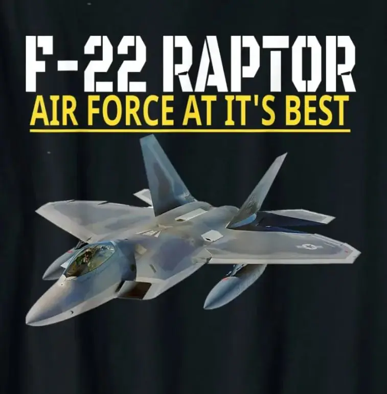 The F-22 Raptor. Air Force Aviation At Its Best. Men T-Shirt Short Sleeve Casual 100% Cotton O-Neck Summer Tees