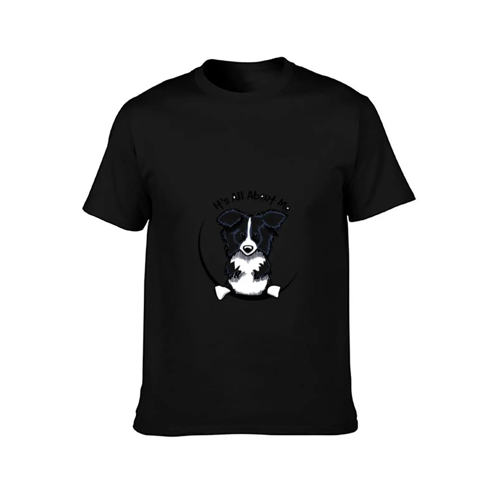 H's ALL About Me -cute gift border collie for mom,dad,women and men T-Shirt Gym Wear Breathable Short Sleeve Tee T-Shirt