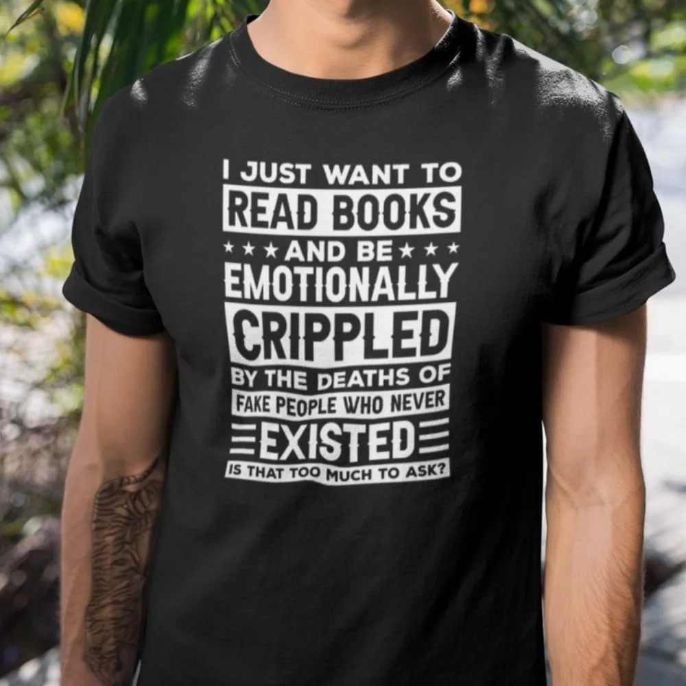 Emotionally Attached To Fictional Character T-Shirt Book Lover Writter Tees Bookish Lover Black Tops Casual Cotton Short-sleeve