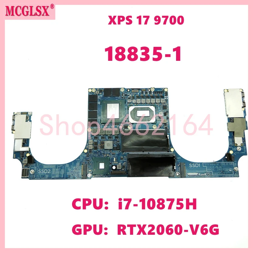 

18835-1 With i7-10875H CPU RTX2060-V6G GPU Laptop Motherboard For Dell XPS 17 9700 Notebook Mainboard 0CXCCY Fully Tested OK