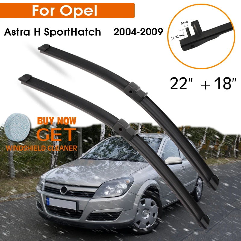 Car Wiper Blade For Opel Astra H SportHatch 2004-2009 Windshield Rubber Silicon Refill Front Window Wiper 22