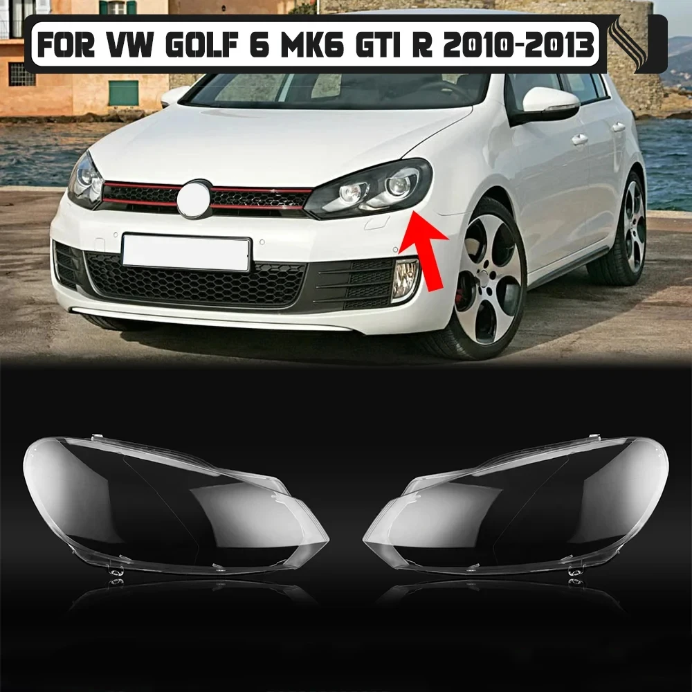 

Left/Right Car Front Headlight Lens Covers For Volkswagen VW Golf 6 MK6 GTI 2010-2013 Transparent Lampshade Headlamp Shell