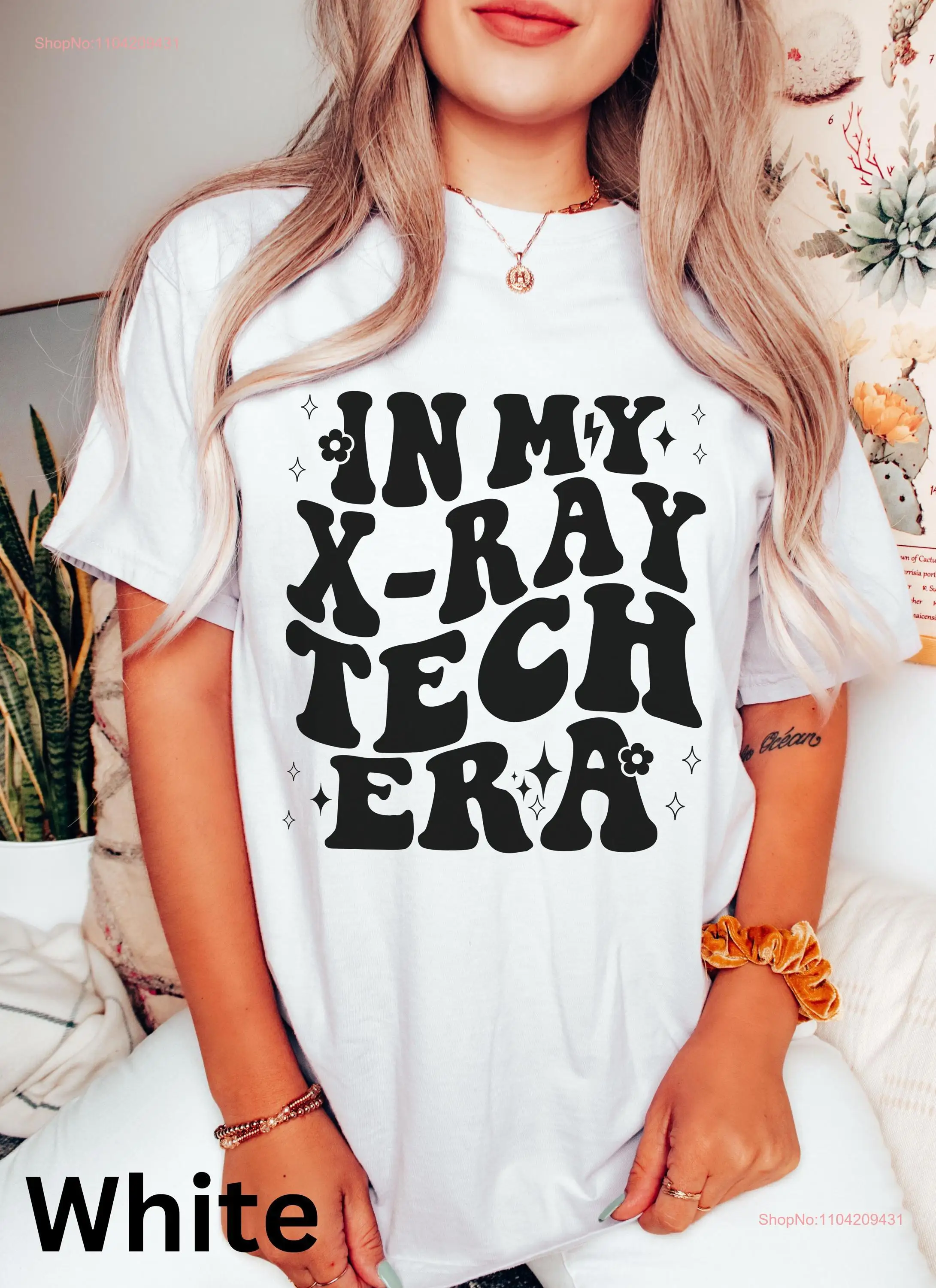 In My Xray Tech Era T Shirt Technician Radiologic Technologist for CAT Scan Radiology long or short sleeves