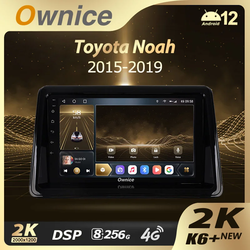 Ownice K6+ 2K For Toyota Noah Voxy R80 2014 - 2021 Car Radio Multimedia Video Player Navigation stereo GPS Android12 No 2din dvd