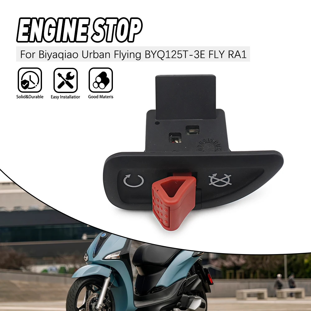 

Motorcycle Handlebar Flameout Switch Button For PIAGGIO BYQ125T-3E FLY RA1 TYPHOON