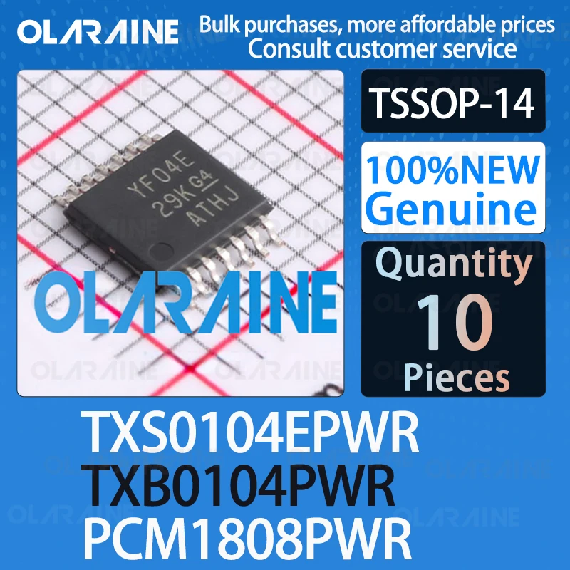 

TXS0104EPWR TXB0104PWR PCM1808PWR TSSOP-14 Logic Transitions Voltage levels Audio analog-to-digital converter IC chip controller