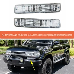 For TOYOTA LAND CRUISER 80 Series 1991-1998 LC80 FJ80 FZJ80 HDJ80 HZJ80 4500 Crystal Type Front Bumper Turn Signal Lamp