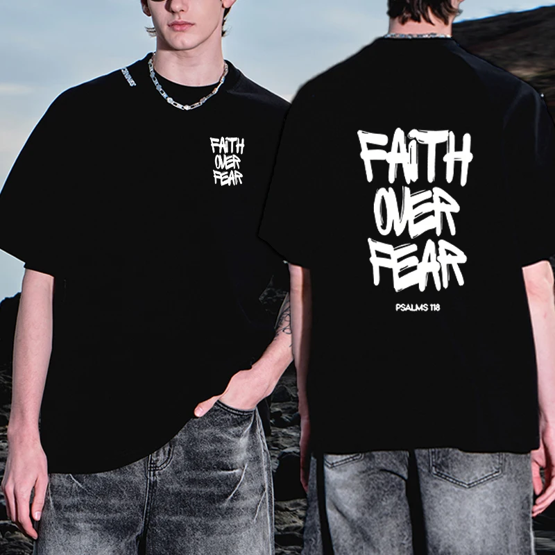 

FAITH OVER FEAR Letter Printed short sleeve T-shirts Men Women Summer Fashion Casual Cotton T shirt streetwear plus size tops