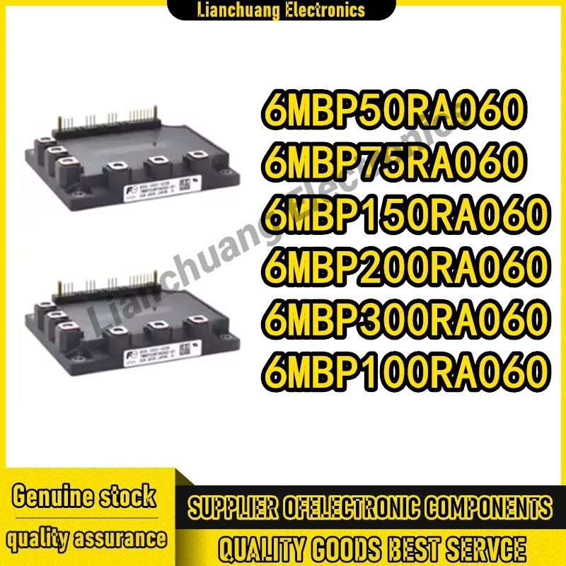 

6MBP50RA060 6MBP75RA060 6MBP100RA060 6MBP150RA060 6MBP200RA060 6MBP300RA060 НОВЫЙ ОРИГИНАЛЬНЫЙ МОДУЛЬ В НАЛИЧИИ