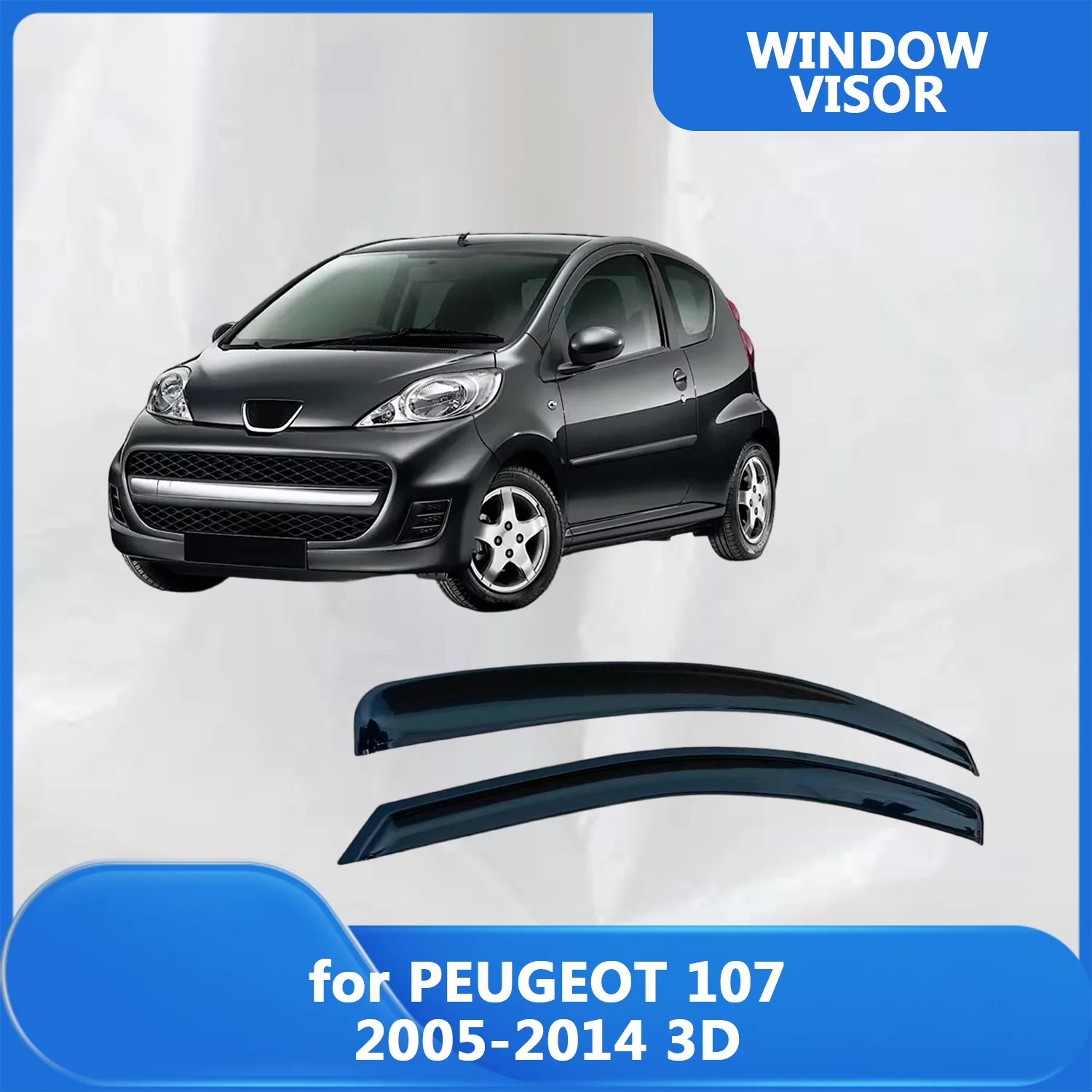 

Window Visor for PEUGEOT 107 3-DOOR 2005 2006 2007 2008 2009 2010 2011 2012 2013 2014 Wind Deflectors Rain Guards Door Visor