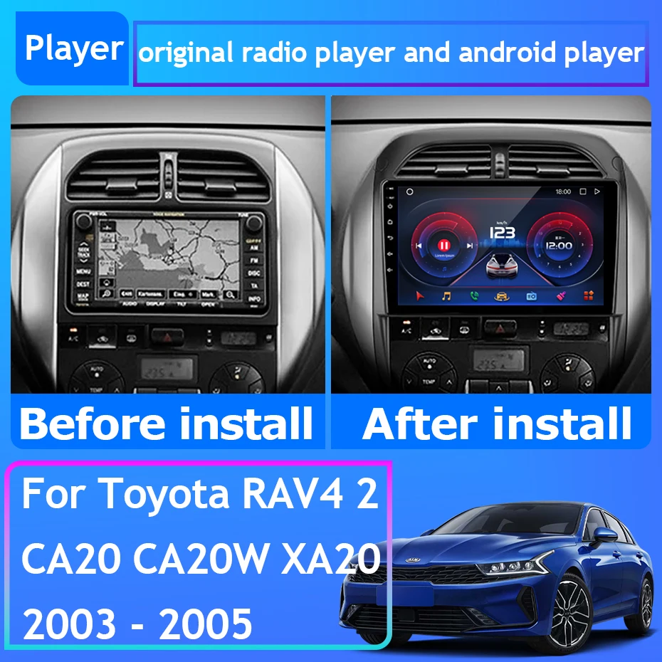 Car Radio Android 13 Carplay For Toyota RAV4 2 CA20 CA20W XA20 2003 - 2005 GPS Navigation Android Auto Stereo No 2din