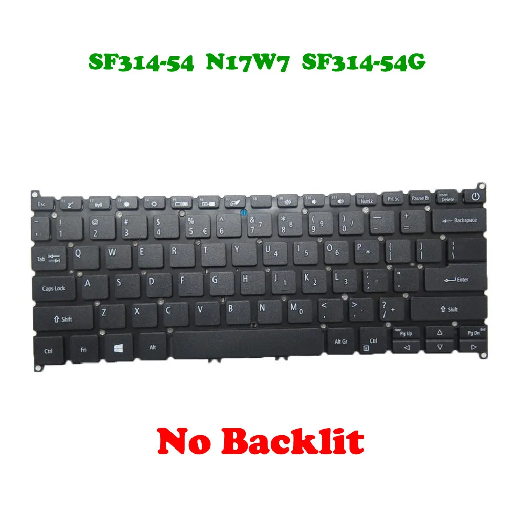 Laptop No Backlit Keyboard For ACER Swift 3 SF314-54 SV03T_A80B AEZ8ER00010 PK1334G1A00 ACM17A6/3U4 NK.I1313.0US English US