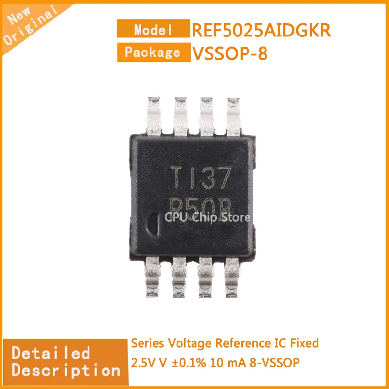 5Pcs/Lot  New Original  REF5050AIDGKR REF5025AIDGKR  REF5050  Series Voltage Reference IC Fixed  2.5V 5V V ±0.1% 10 mA 8-VSSOP