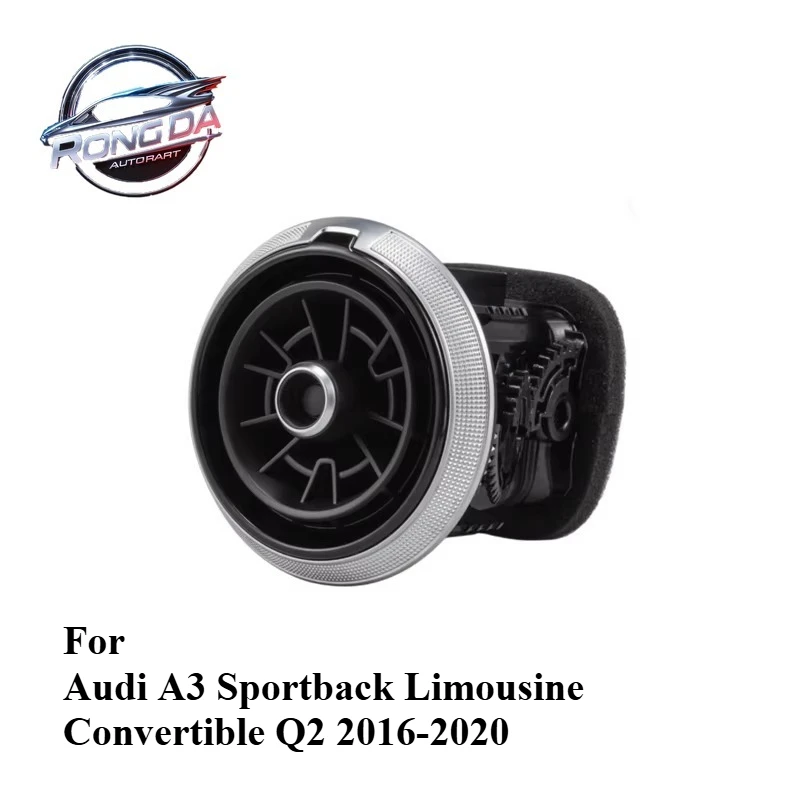 81A820901B Dashboard Air Condition Vent For Audi A3 Sportback Limousine Convertible Q2 2016-2020 OEM 81A820901F6PS 81A820901F6PS