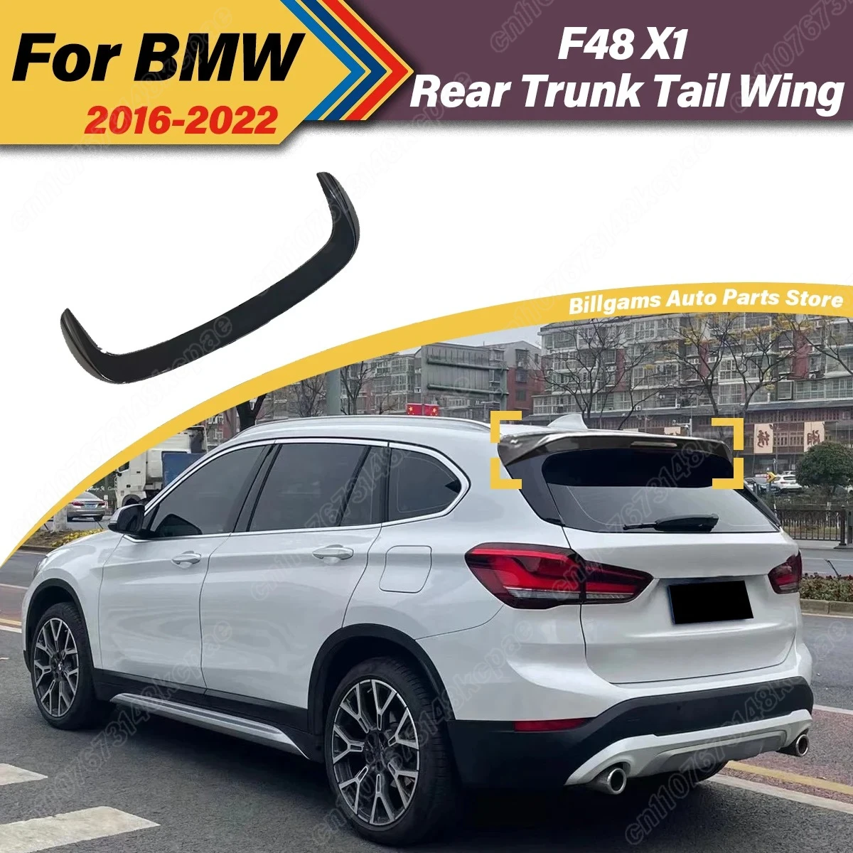

For BMW F48 X1 2016 2017 2018 2019 2020 2021 2022 Automobile Rear Top Wing Rear Spoiler Board Fixed Wing Decorative Accessories