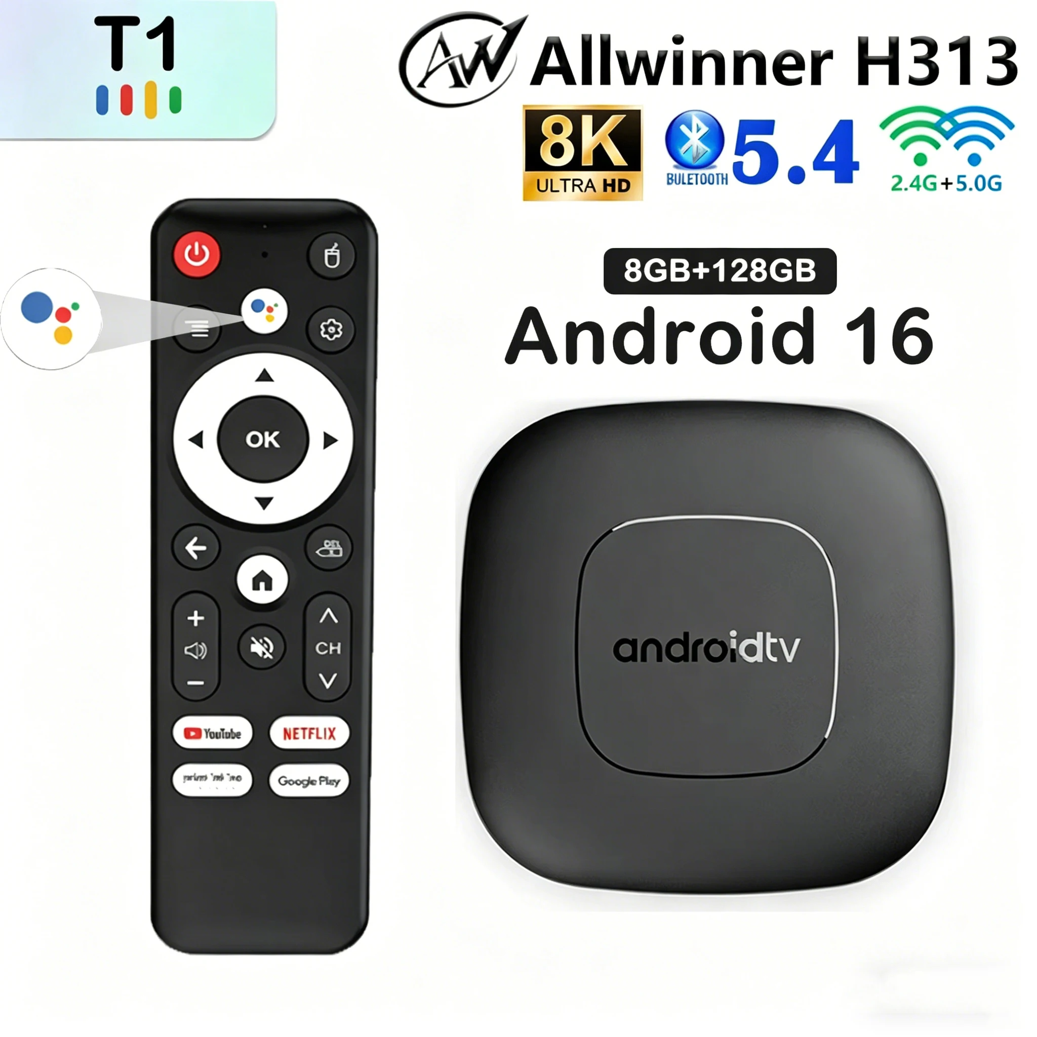 

T1 Android16 Умный домашний кинотеатр TV Box Allwinner H313 8 ГБ 128 ГБ Google Assistant 2,4 и 5G Wi-Fi BT 5,4 4K 8K Потоковое медиаплеер