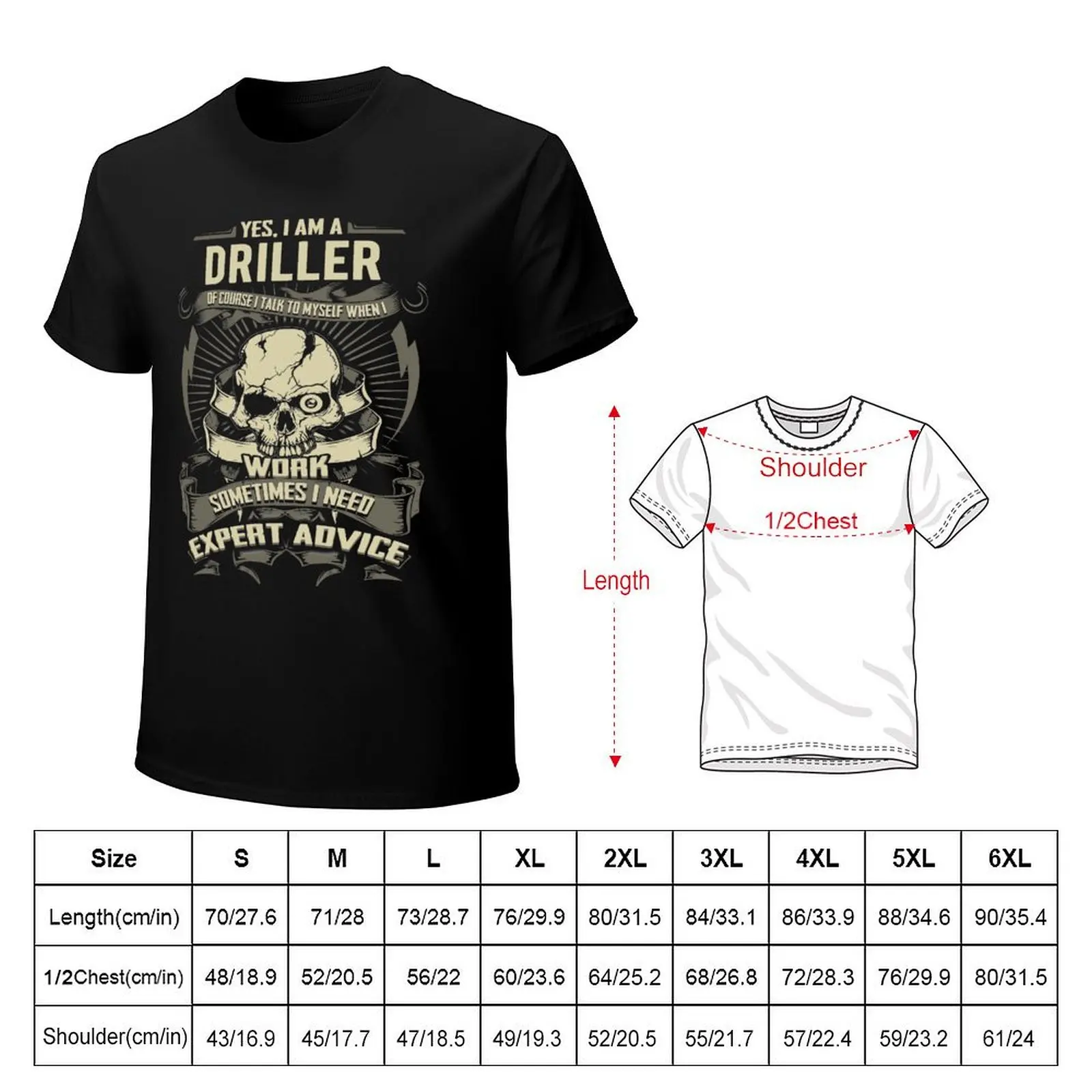 i am a Driller T-Shirt anime figures Short sleeve tee sweat heavy weight t shirts for men