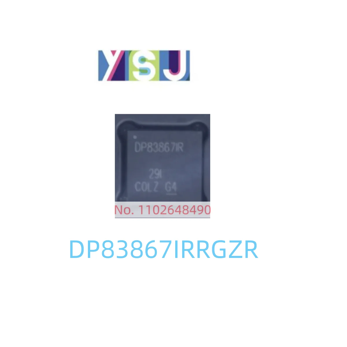 

DP83867IRRGZR IC Brand New Microcontroller EncapsulationVQFN-48