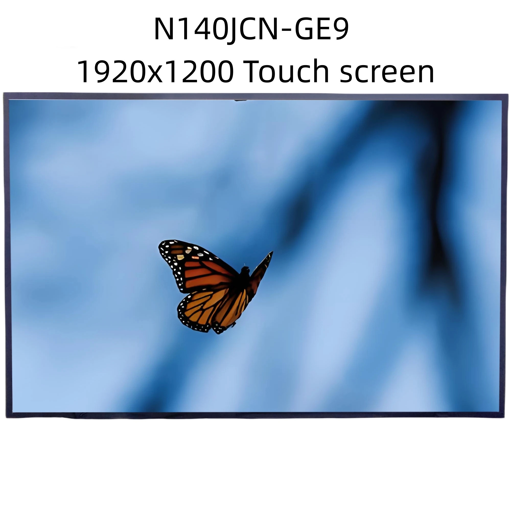 

N140JCN-GE9 14 inch 1920x1200 EDP IPS Laptop LCD screen Matrix with Touch
