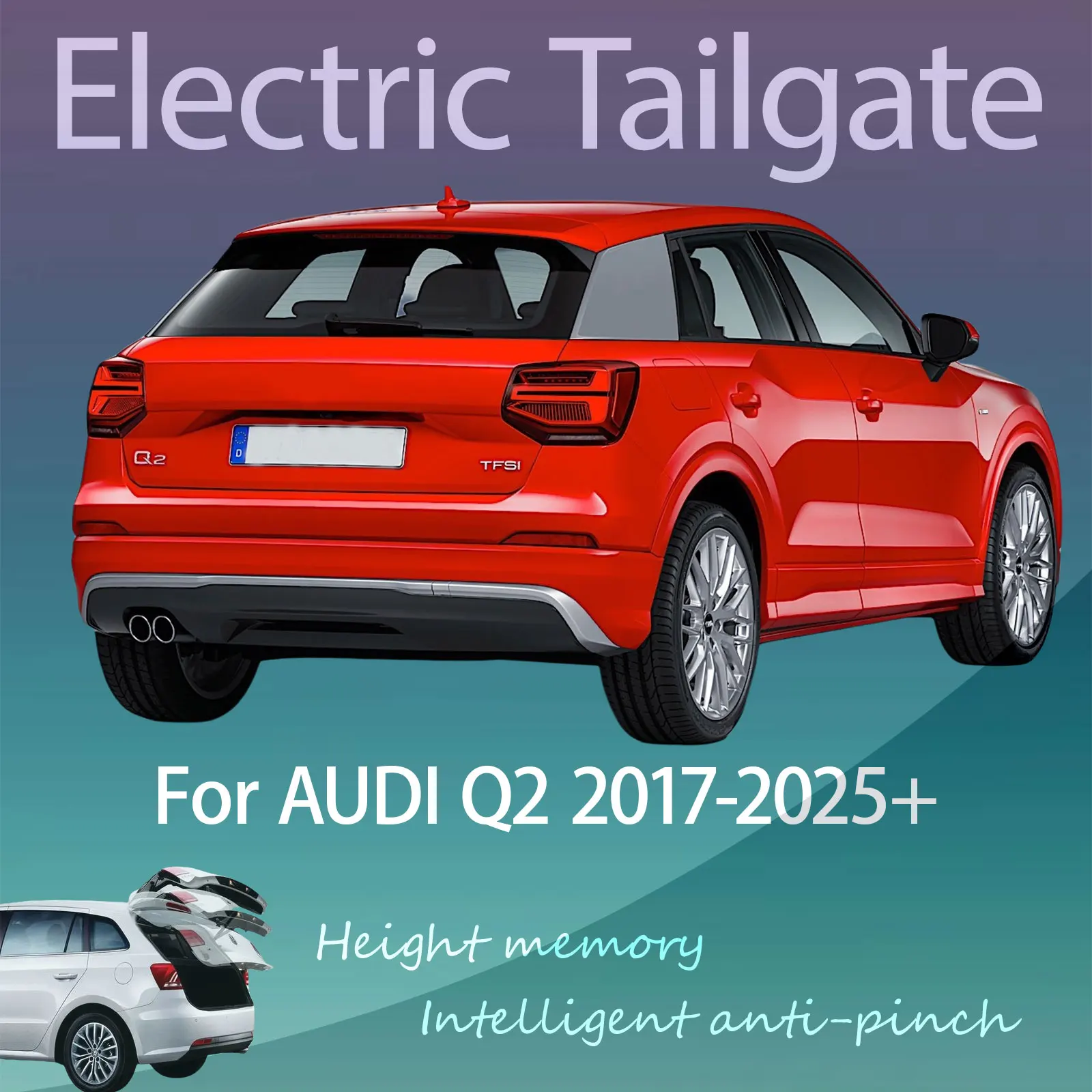 For AUDI Q2 2017-2025+  Automatic lifting Intelligent Anti-pinch Refitting of Electric Tailgate with Sensor Trunk