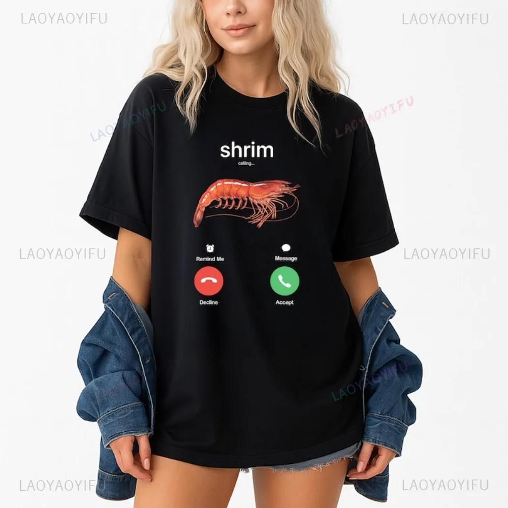 Shrim Is Calling Meme T-Shirt Funny Misspelled Shrimp Call Joke Tee Viral Internet Humor Shirt Casual Fashion Cotton TShirt