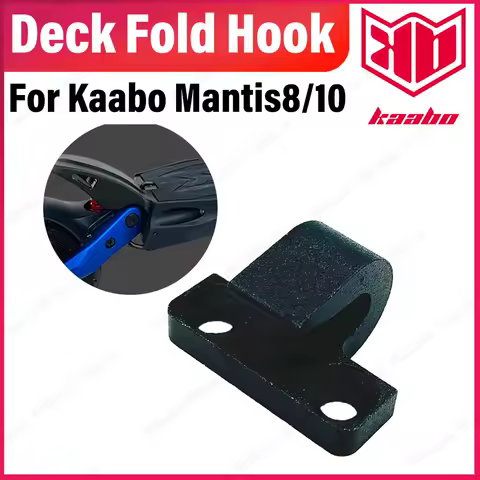 Kaabo Mantis Deck Fold Hook Pedal Foldable Folding Lock Electric Scooter Mantis8 Mantis10 Skateboard Parts Accessories