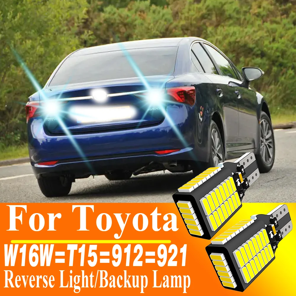 2x W16W T15 LED Reverse Light Bulb 921 Canbus Compatible with Toyota Auris Avensis T27 CHR Camry Corolla FJ Cruiser 86 Land Crui