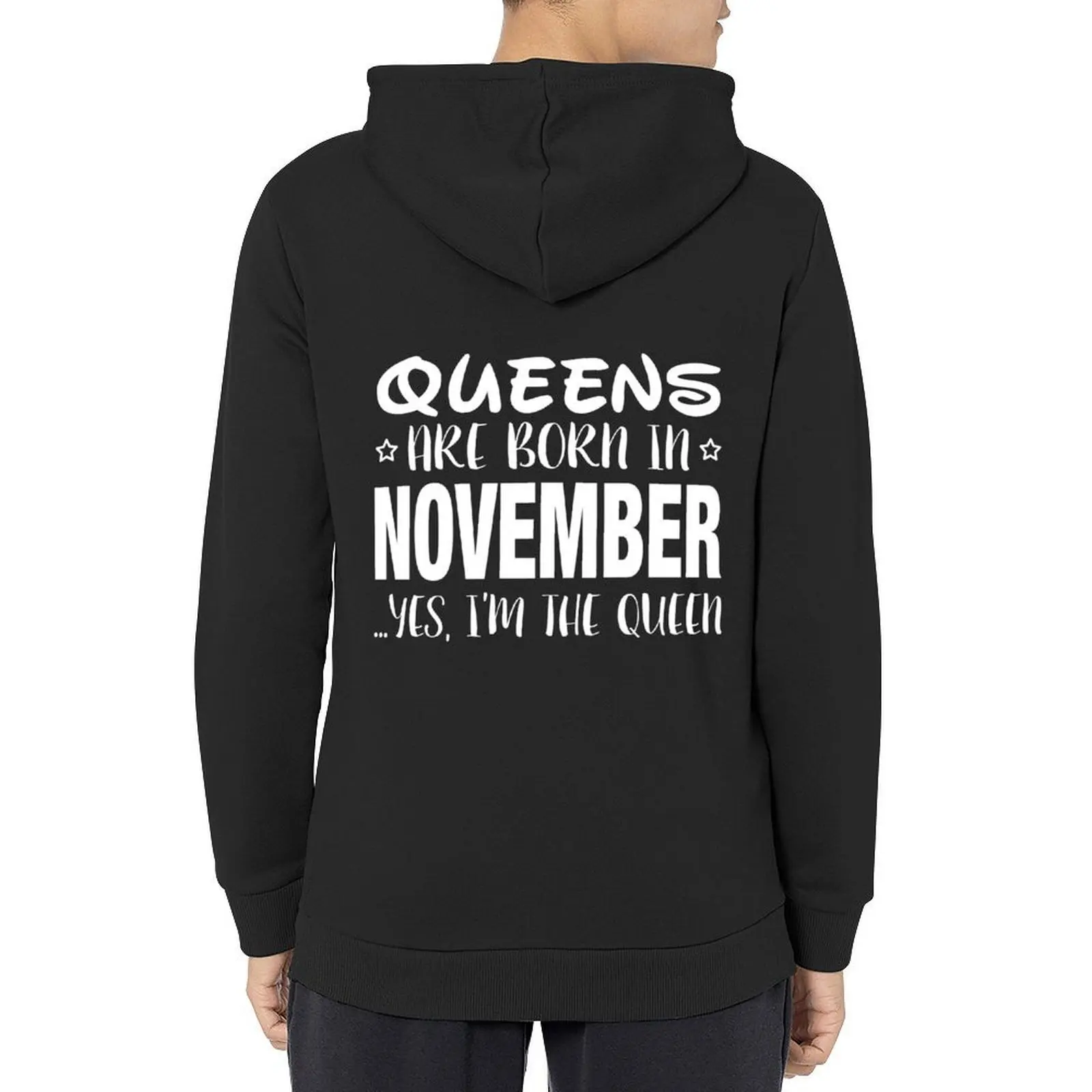

Queens Are Born In NOVEMBER Yes I Am The Queen Hoodie winter clothes autumn clothes korean clothes tracksuit men