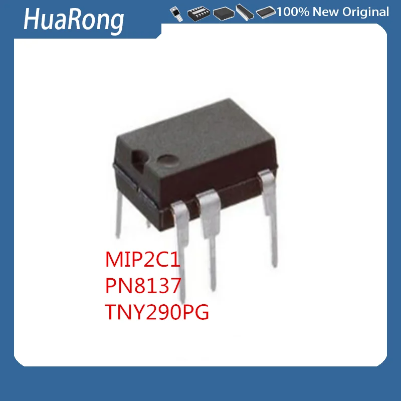 10Pcs/Lot MIP2C1  PN8137 PN8137NSC-T1   TNY290PG  TNY290    DIP7