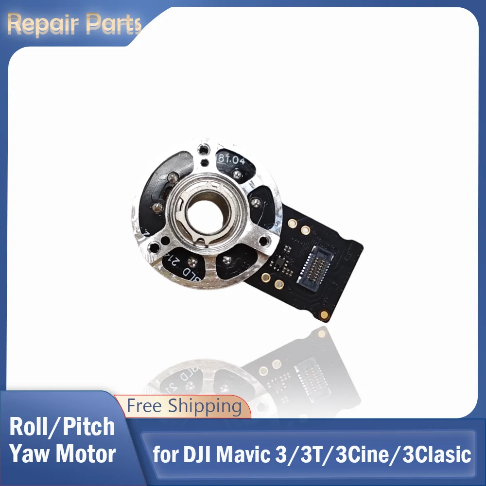

100% New Camera Gimbal Motor for DJI Mavic 3 Enterprise Yaw/Roll/Pitch Motors Roll Motor Mavic 3 Yaw Motor for DJI Mavic 3 Cine