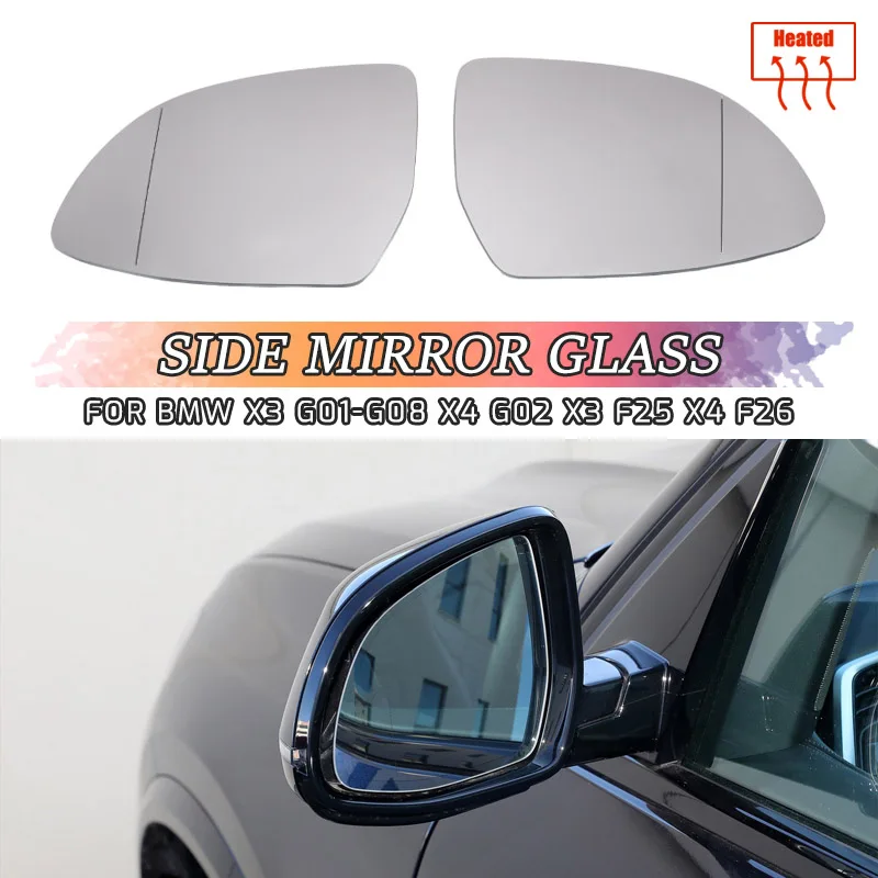 Für BMW X3 G01 X4 F26 G02 X5 F15 G05 X6 F16 G06 2015-2019 Seitenspiegelglas Flügelspiegelglas Ersatz