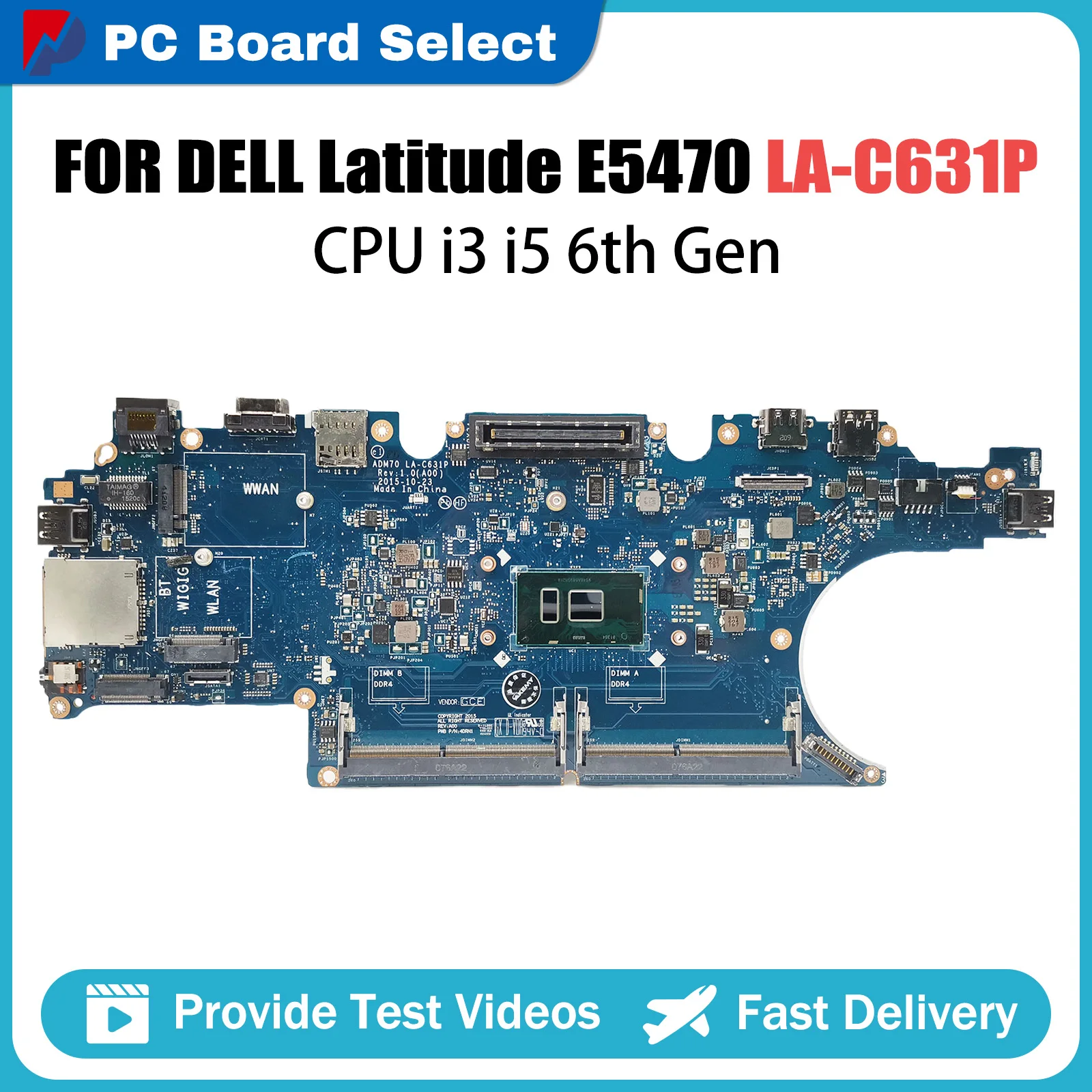 

SAMXINNO LA-C631P Mainboard For DELL Latitude E5470 5470 Laptop Motherboard w/ i3 i5 6th Gen CPU CN-0HCP0K 0C0NC4 0HCP0K 00VJ1G